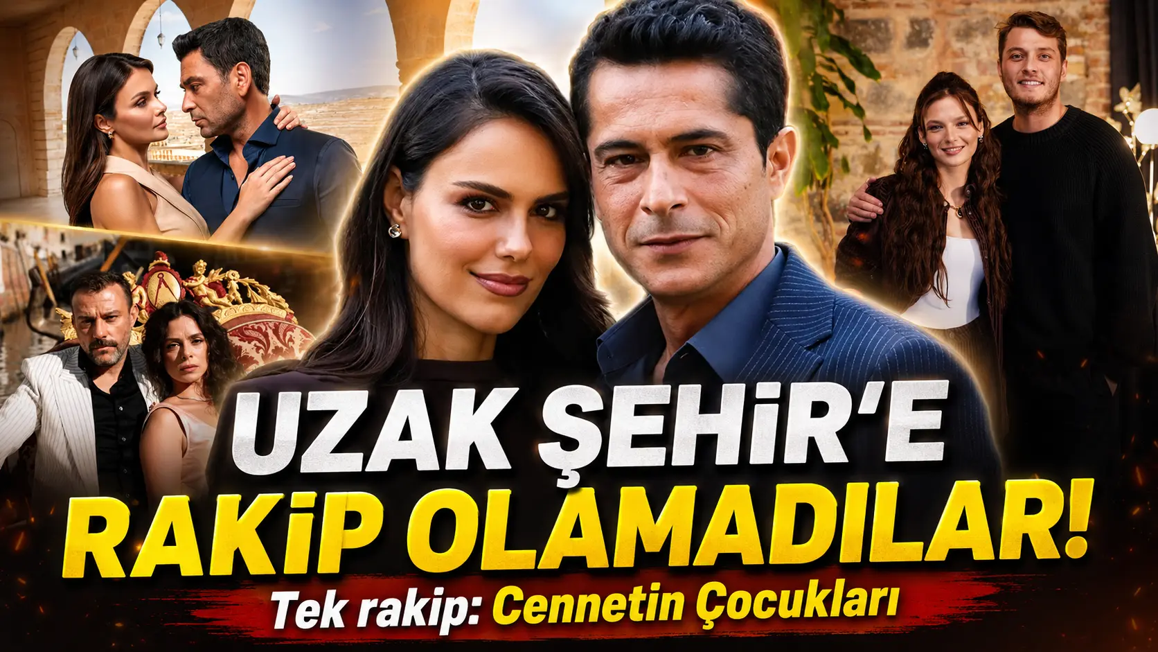 Uzak Şehir rakip tanımıyor: Dizilerde büyük final dalgası!